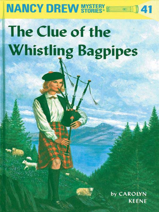 Title details for The Clue of the Whistling Bagpipes by Carolyn Keene - Wait list